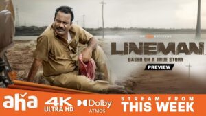 Lineman OTT Release Date: When and Where to Watch it Online?