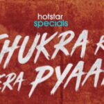 Thukra Ke Mera Pyaar Will Premiere on Disney+ Hotstar: Here’s What You Need to Know