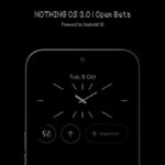 Nothing OS 3.0 Open Beta 2 for Phone 2 and Phone 2a Rolling Out: What’s New