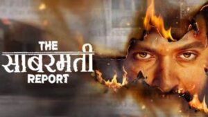 The Sabarmati Report OTT Release Date: When and Where to Watch it Online?