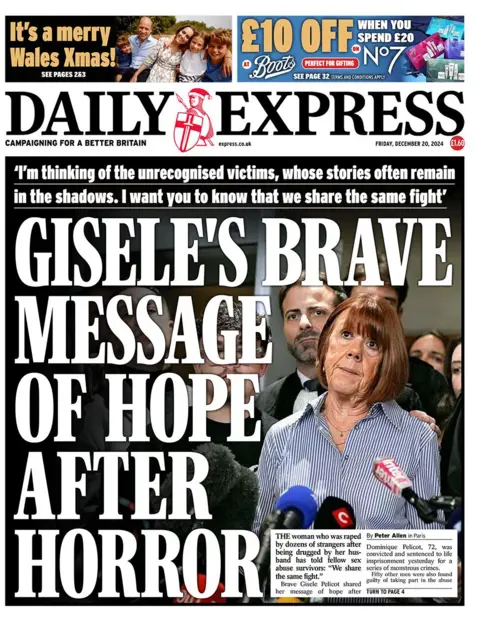 The main headline on the front page of the Daily Express reads:  "Gisele's brave message of hope after horror"