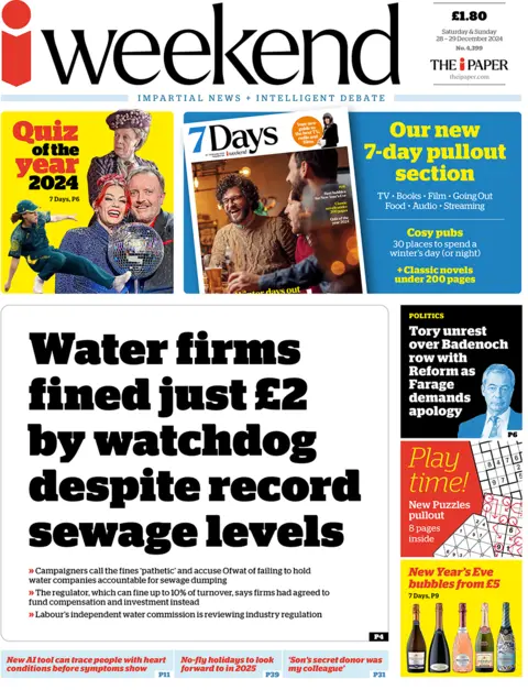 i Weekend headline reads: "Water firms fined just £2 by watchdog despite record sewage levels"