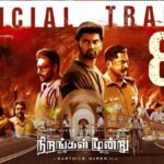 Nirangal Moondru OTT Release Date: When and Where to Watch it Online?