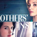 Anne Hathaway’s Mothers’ Instinct Now Streaming on Lionsgate Play