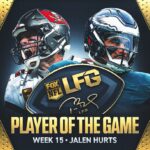 Tom Brady’s LFG Player of the Game for Week 15: Eagles QB Jalen Hurts