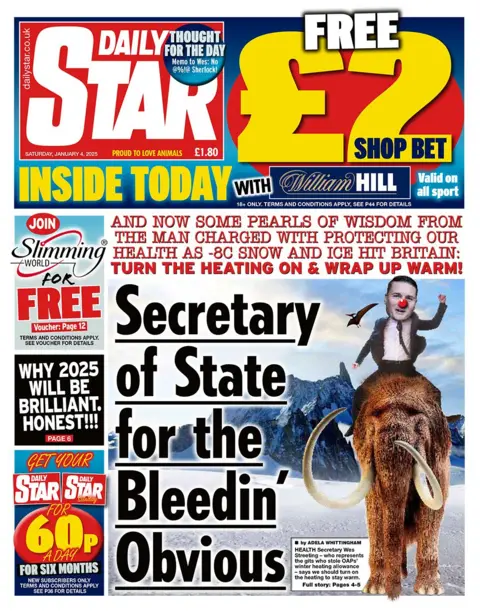 The headline in the Daily Star reads: "Secretary of State for the Bleedin' Obvious'