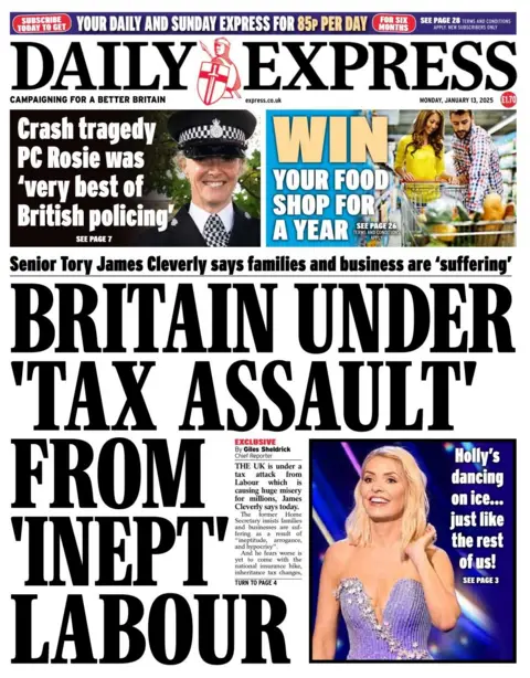 The headline in the Daily Express reads: Britain under 'tax assault' from 'inept' Labour