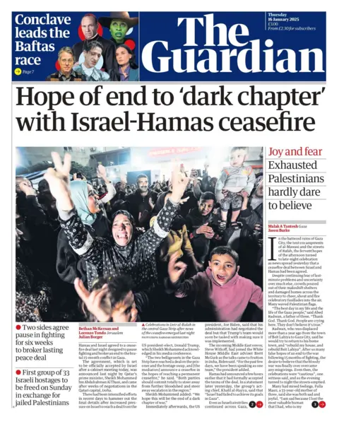 The headline on the front page of the Guardian reads: "Hope of end to 'dark chapter' with Israel-Hamas ceasefire".