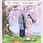 My Happy Marriage Season 2 Now Available for Streaming on Netflix: What You Need to Know